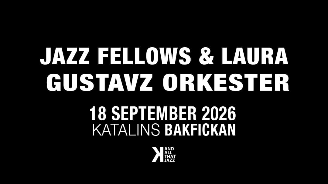 Jazz Fellows & Laura / Gustavz Orkester