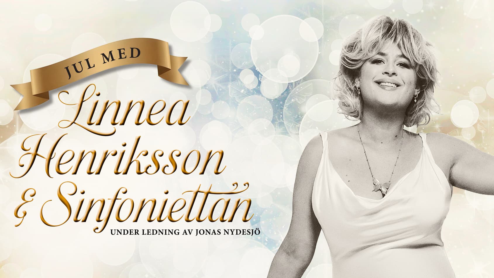 JUL MED LINNEA HENRIKSSON & SINFONIETTAN