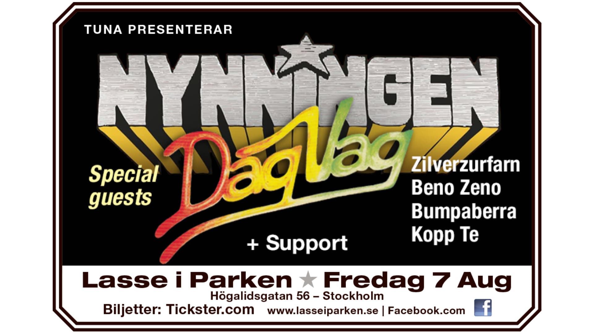 Nynningen/Dag Vag + support