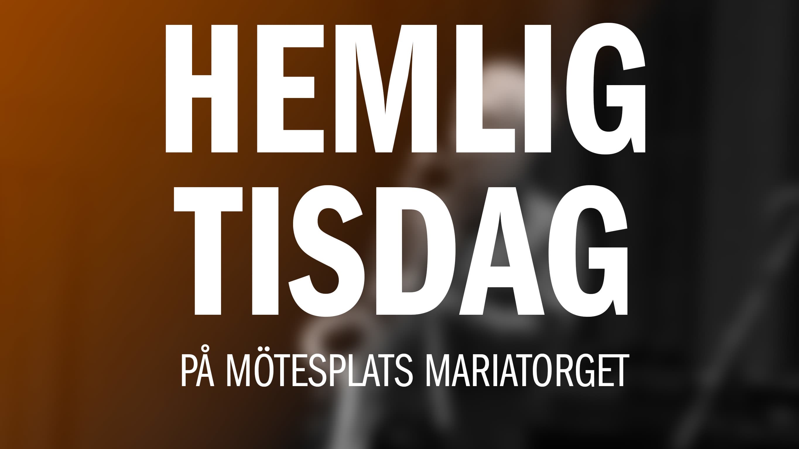 Hemlig Tisdag