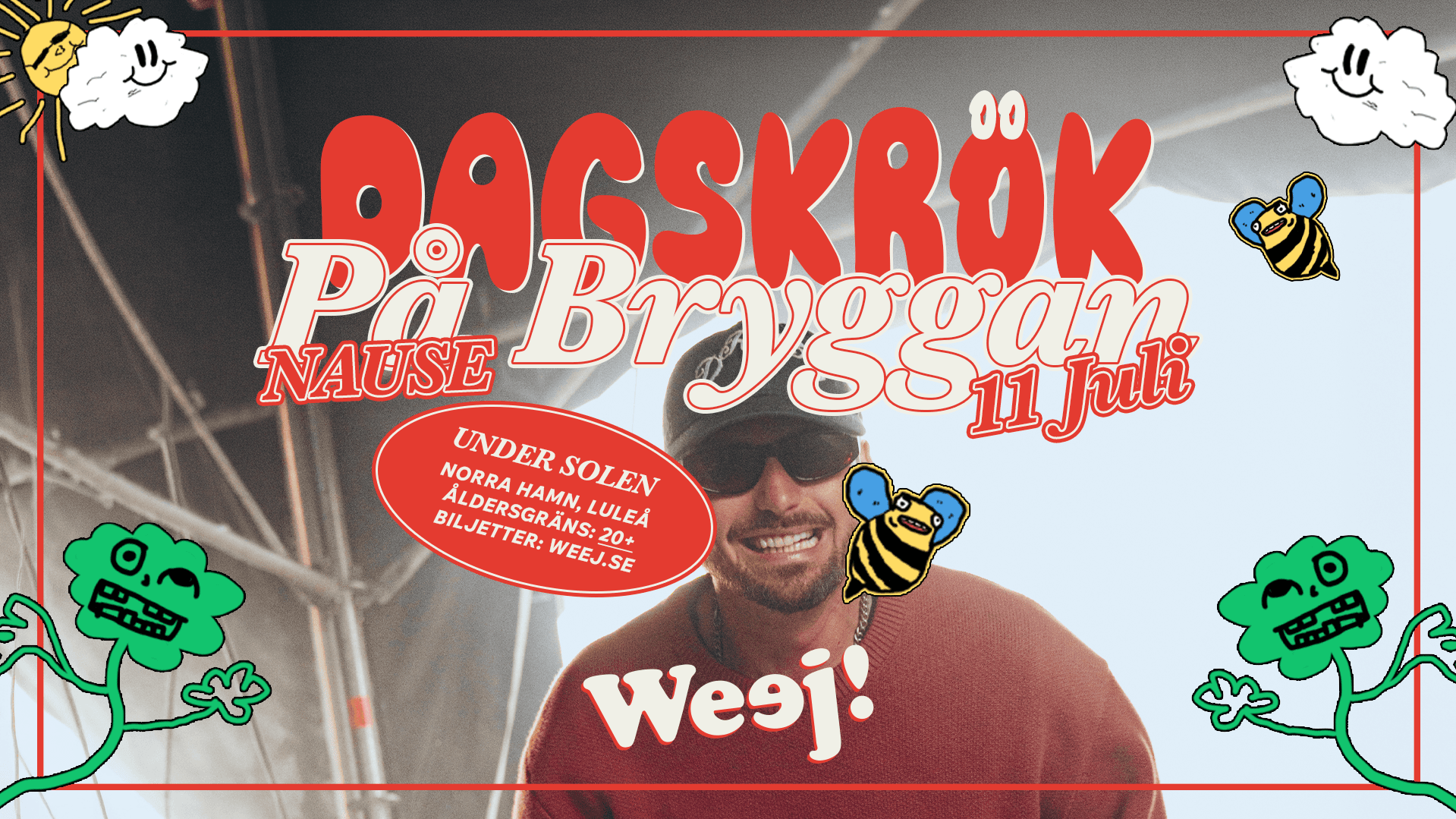 DAGSKRÖK PÅ BRYGGAN "UNDER SOLEN" MED NAUSE!