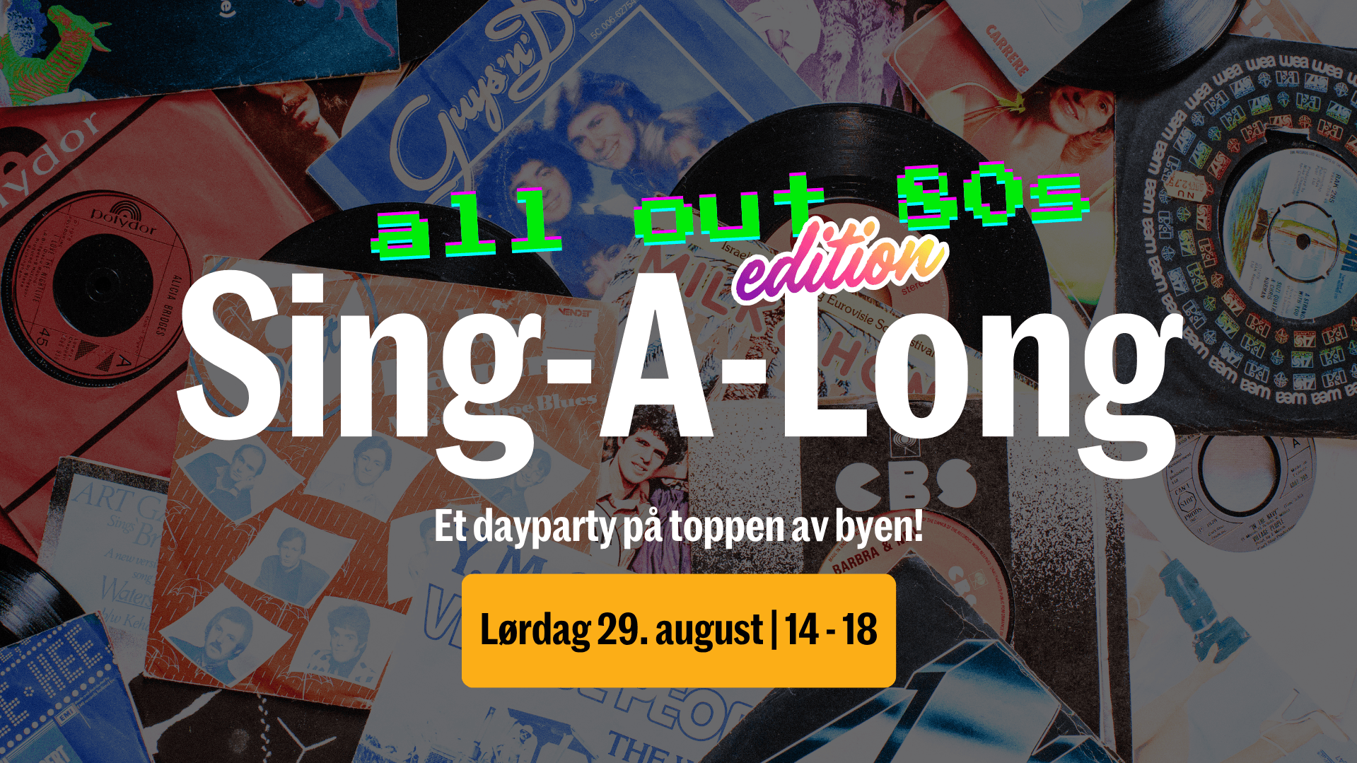 All out 80s! | Sing A Long i Åttende