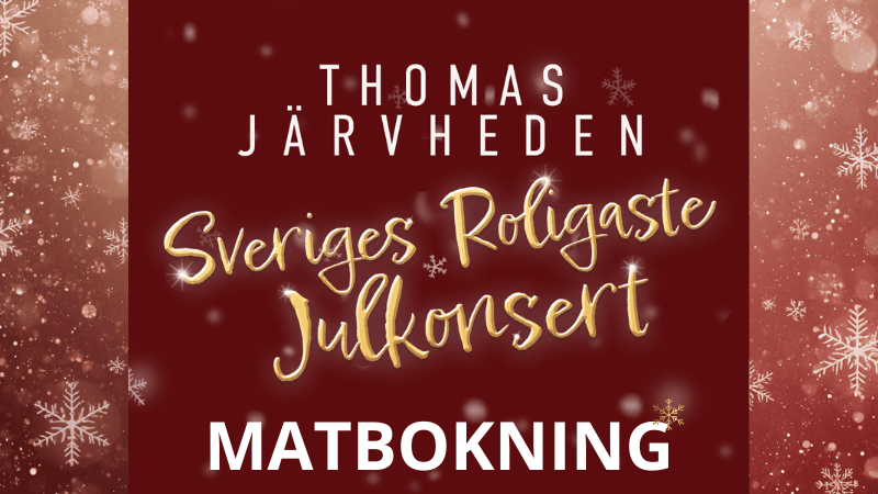 Mat Thomas Järvheden Sveriges roligaste julkonsert