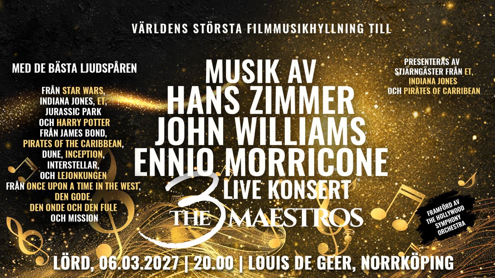 The Music of Zimmer, Morricone and Williams
