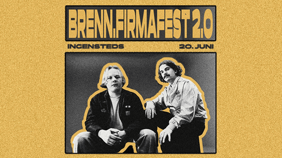 BRENN.FIRMAFEST 2.0