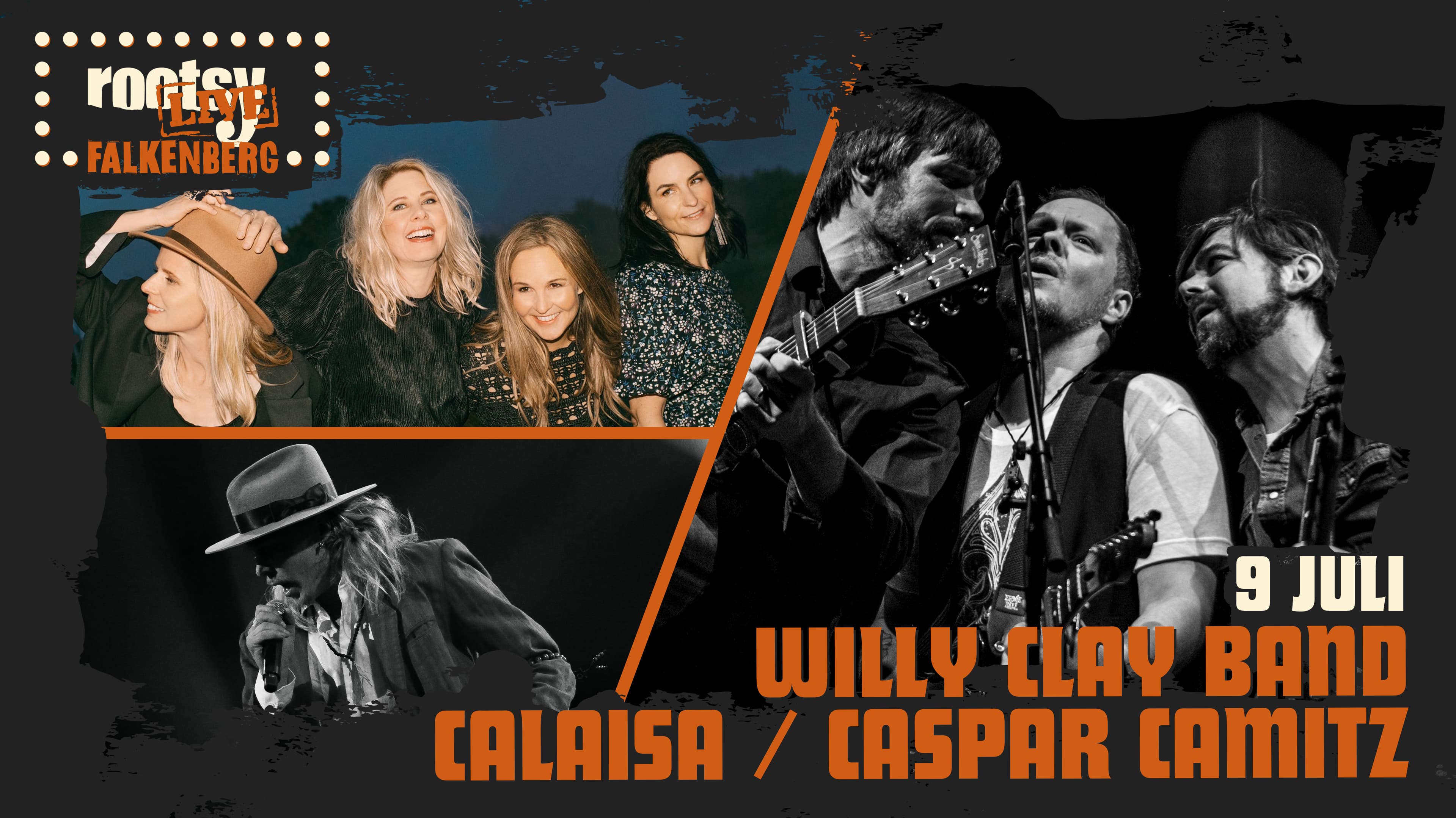 Willy Clay Band + Calaisa + Caspar Camitz