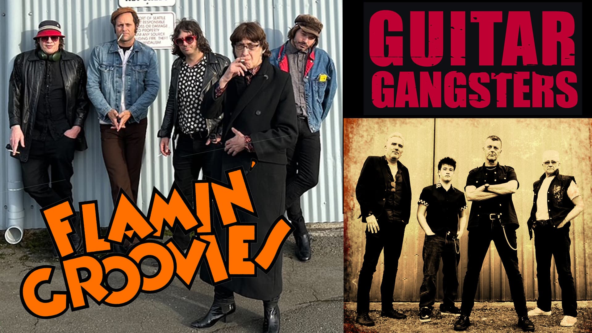 Flamin’ Groovies (US) + Guitar Gangsters (UK)