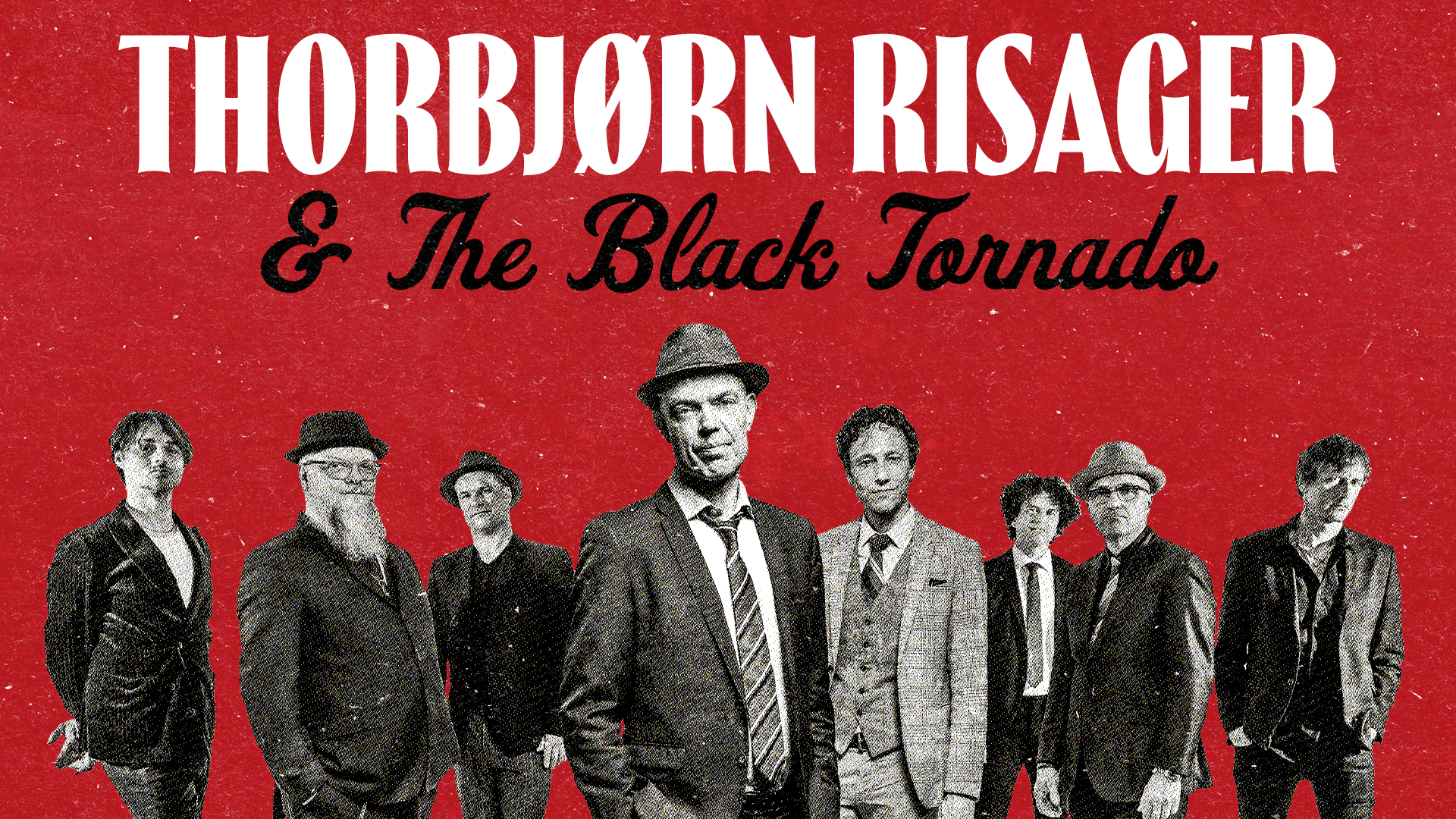 Thorbjørn Risager & The Black Tornado
