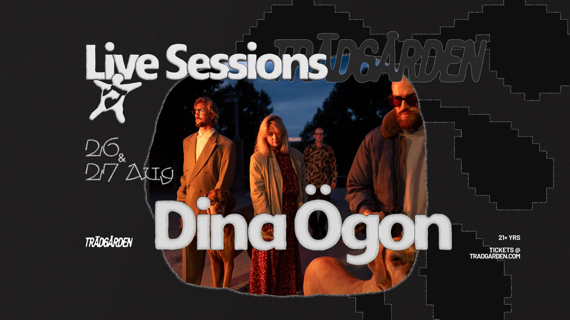 Live Sessions: Dina Ögon 26/8