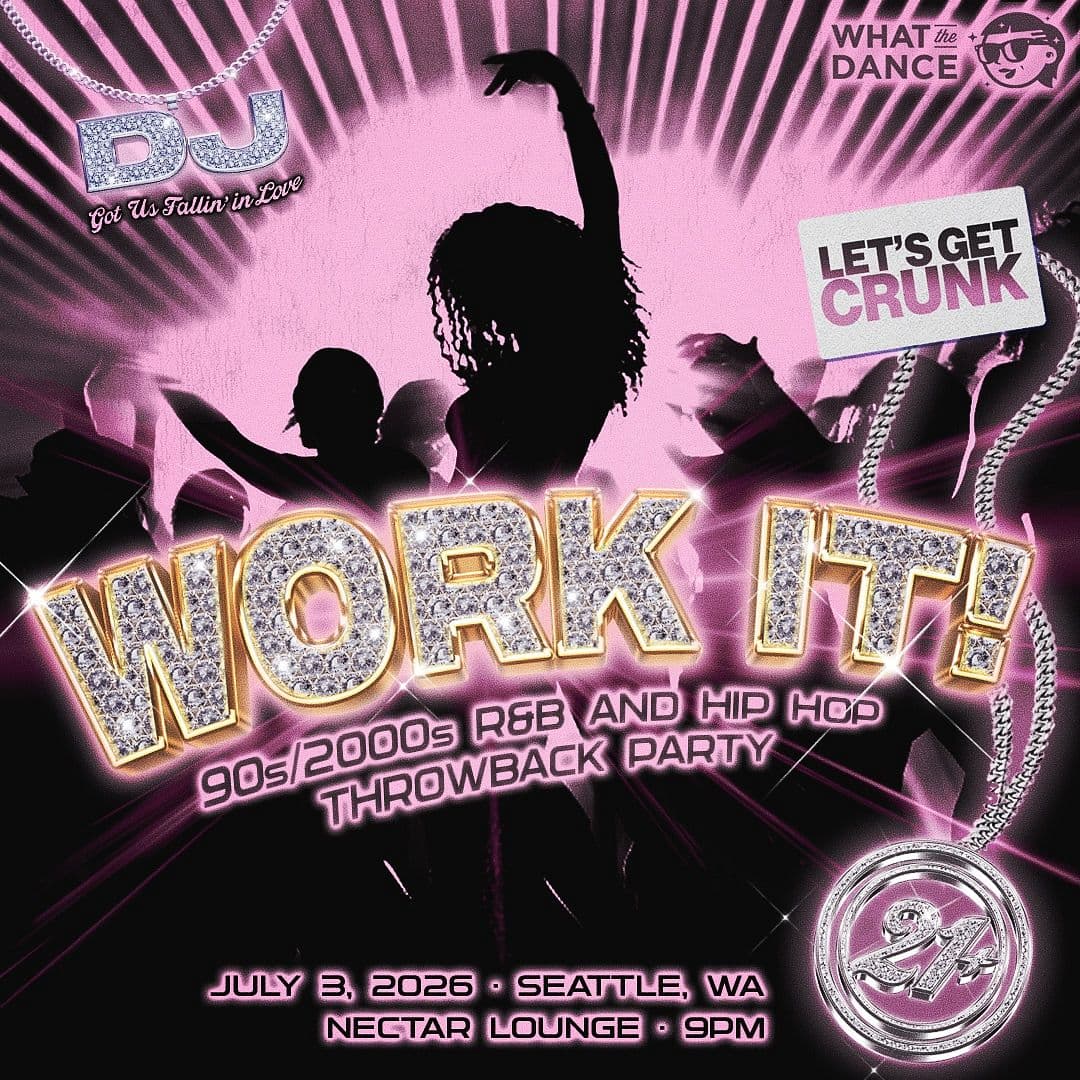 WORK IT! : 90s/2000s R&B and Hip Hop Night