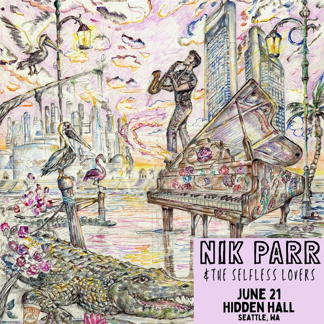 NIK PARR & THE SELFLESS LOVERS with Hard Maybe