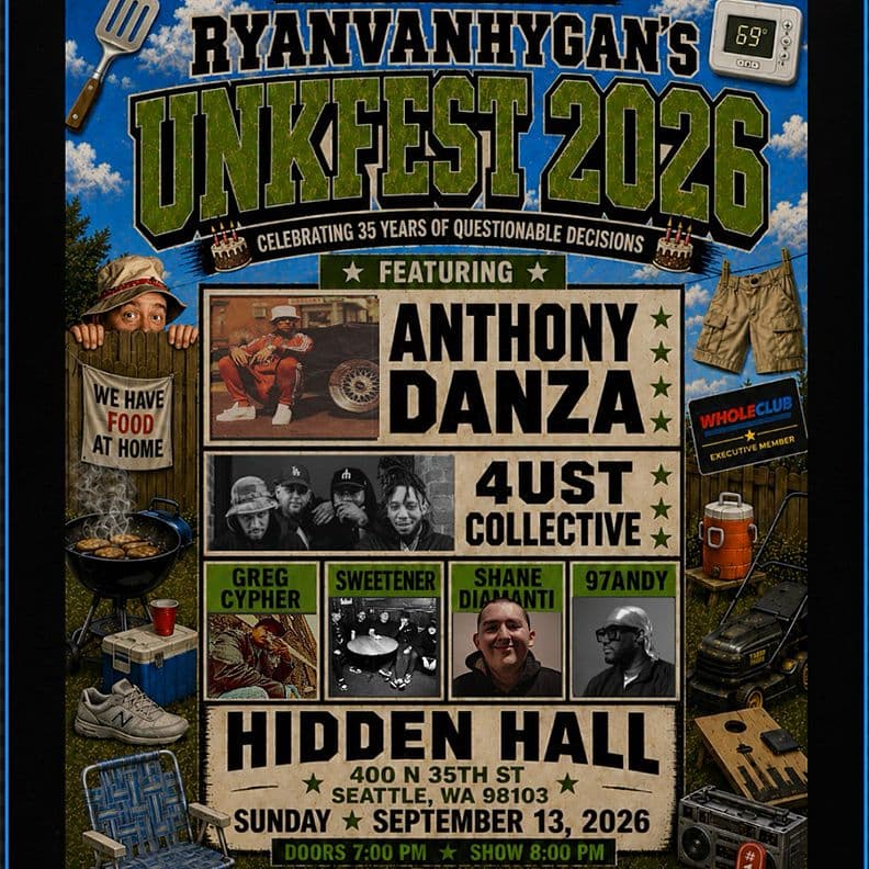 Ryan VanHygan's UNKFEST 2026 feat. Anthony Danza, 4ust Collective, Greg Cypher, Sweetener, Shane Diamanti, 97 Andy