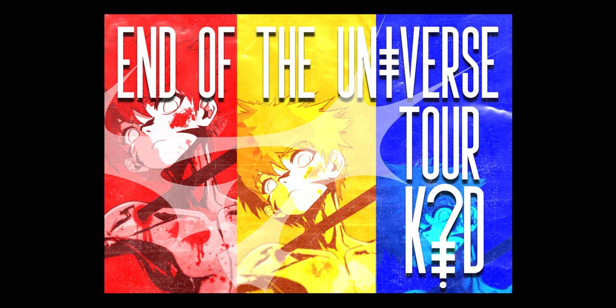 K?D - End of the Universe Tour - The Final Future Bass Show