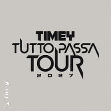 Timey - Tutto Passa Tour