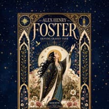 Alex Henry Foster - Defying Gravity Tour