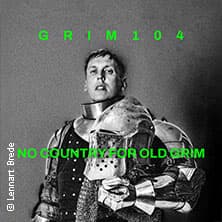 grim104 - No Country For Old Grim Tour 2026