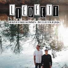 Liedfett - Herzlich Willkommen - Im Club Tour 2026