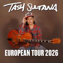 TASH SULTANA - European Tour 2026