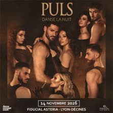 Puls - Danse la Nuit - Fiducial Asteria - Lyon