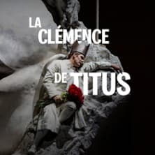 La Clémence de Titus - Palais Garnier, Paris