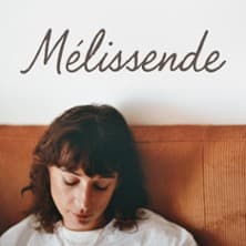 Mélissende - Tournée