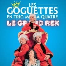 Les Goguettes - 3ème Quinquennat