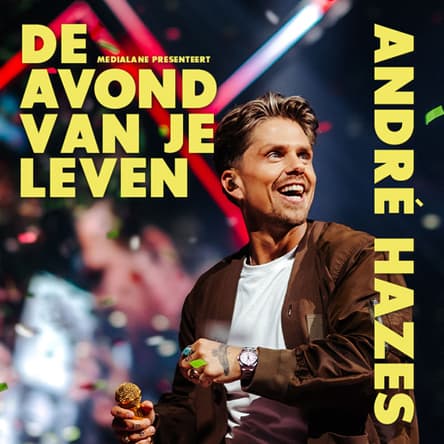 André Hazes - De Avond Van Je Leven