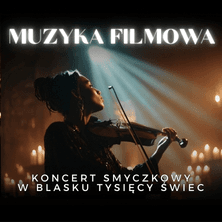 Koncert przy świecach – Muzyka filmowa