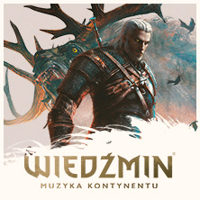 WIEDŹMIN. MUZYKA KONTYNENTU