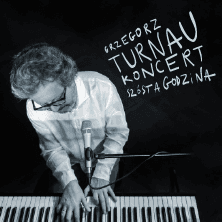 Grzegorz Turnau - "SZÓSTA GODZINA"