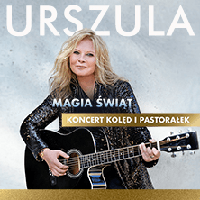 URSZULA - Magia Świąt. Koncert Kolęd i Pastorałek