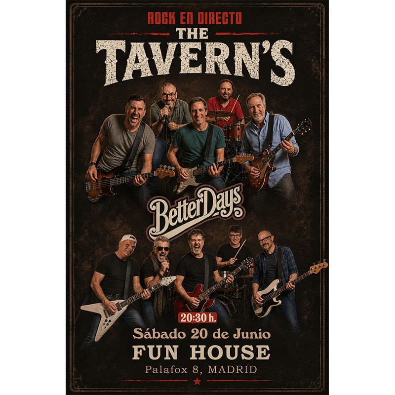 The Taverns + Better Days
