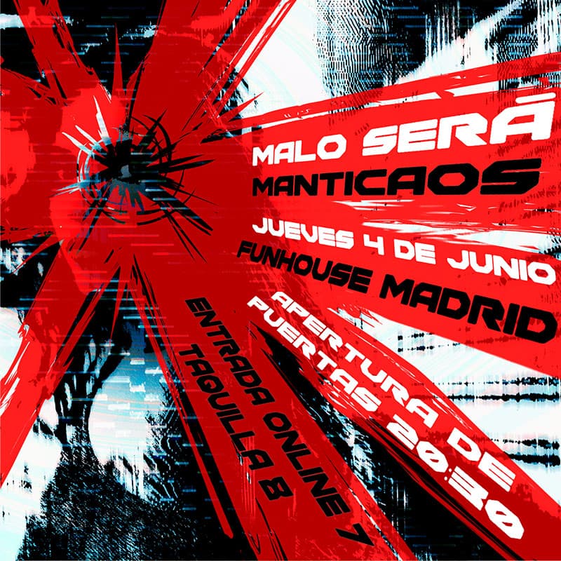 Malo Será y Manticaos