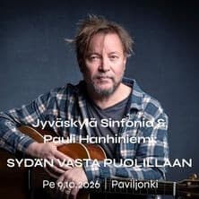 Jyväskylä Sinfonia & Pauli Hanhiniemi: Sydän vasta puolillaan
