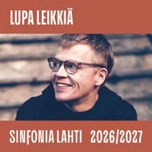 Sinfonia Lahti: LUPA LEIKKIÄ