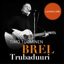 Timo Tuominen: Brel – Trubaduuri