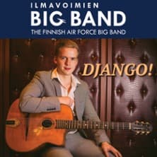 Ilmavoimien Big Band: Django!