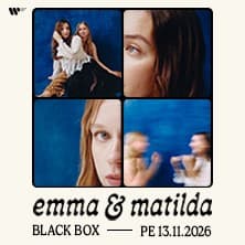 emma & matilda - Jos mä oisin rehellinen -Black Box 2026