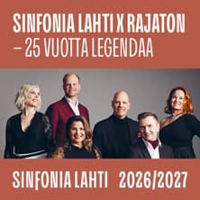 Sinfonia Lahti: PÄIVÄKONSERTTI: SINFONIA LAHTI X RAJATON - 25 VUOTTA LEGENDAA