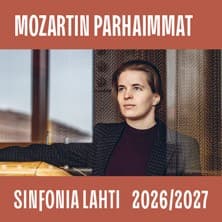 Sinfonia Lahti: MOZARTIN PARHAIMMAT