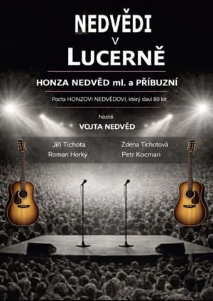 Nedvědi v Lucerně 2026