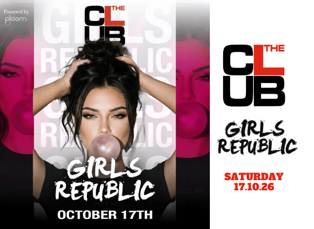 GIRLS REPUBLIC - Saturday 17 October 2026