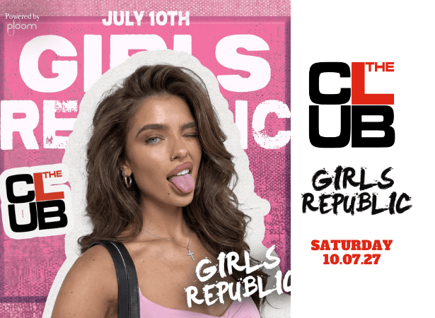 GIRLS REPUBLIC - Saturday 10 July 2027