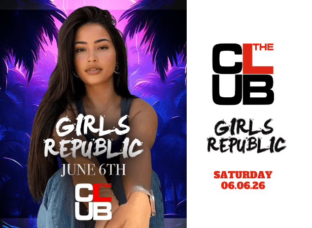 GIRLS REPUBLIC - Saturday 6 June 2026