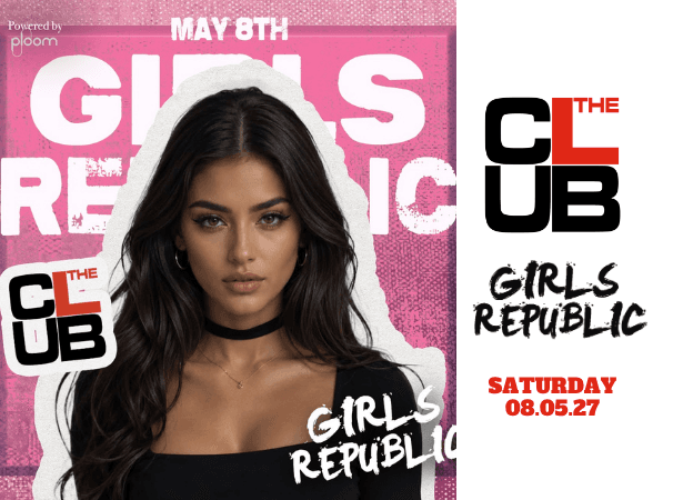GIRLS REPUBLIC - Saturday 8 May 2027