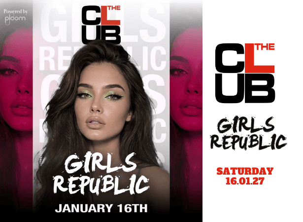 GIRLS REPUBLIC - Saturday 16 January 2027