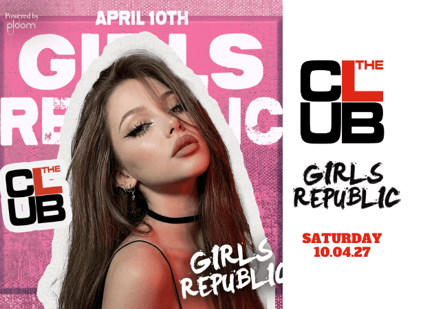 GIRLS REPUBLIC - Saturday 10 April 2027