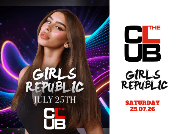 GIRLS REPUBLIC - Saturday 25 July 2026