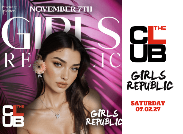 GIRLS REPUBLIC - Saturday 6 February 2027