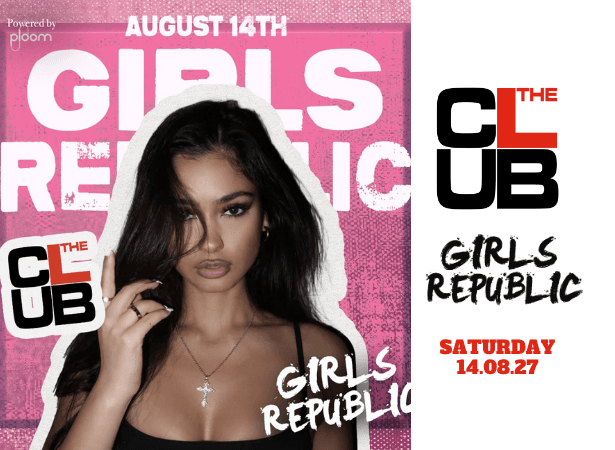 GIRLS REPUBLIC - Saturday 14 August 2027